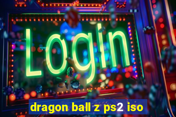 dragon ball z ps2 iso